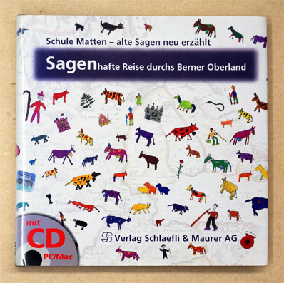 Sagenhafte Reise durchs Berner Oberland