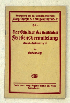 Das Scheitern der neutralen Friedensvermittlung, August/September 1918