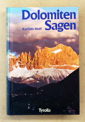 Dolomiten-Sagen [Dolomitensagen]