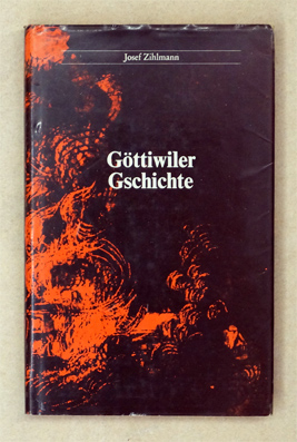 Göttiwiler Geschichten
