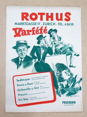 Plakat - Rothus Variété - Sedlmayer, Xenia u. Koni, Gribouille u. Gin, Pressini, Tric Stey.