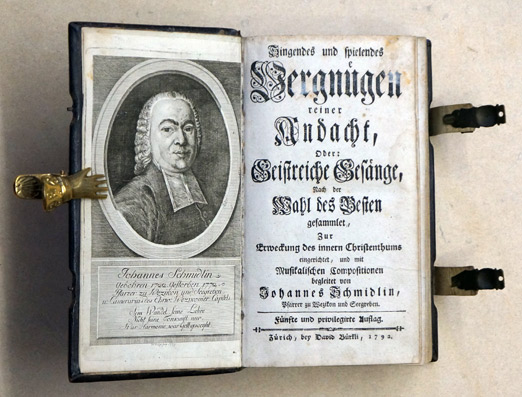 Singendes und spielendes Vergnügen reiner Andacht, Oder Geistreiche Gesänge, Nach der Wahl des Besten gesammlet, Zur Erweckung des innern Christenthums eingerichtet, und mit Musicalischen Compositionen begleitet von Johannes Schmidlin.