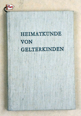 Heimatkunde von Gelterkinden.