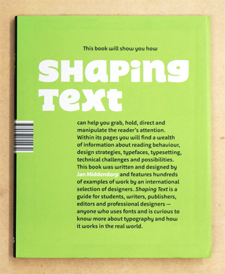 Shaping Text: Type, Typography and the Reader