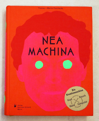 Nea Machina Die Kreativmaschine Kopf Bauch Hand.