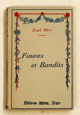 Fauves et Bandits