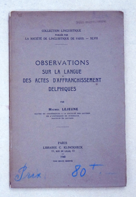 Observations sur la langue des actes d'affranchissment Delphiques