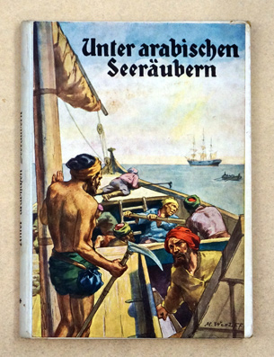 Unter arabischen Seeräubern