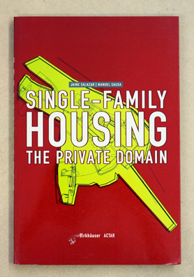 Single-Family Housing: The Private Domain
