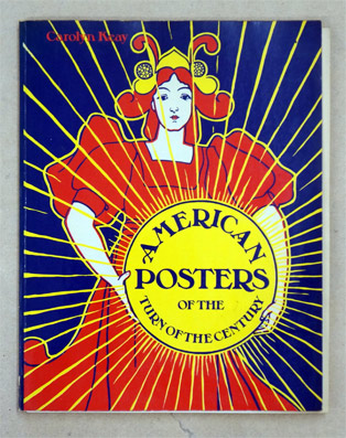 American Posters of the turn of the Century.