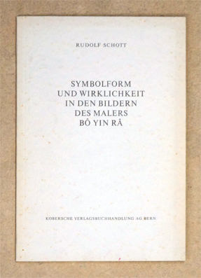 Symbolform und Wirklichkeit in den Bildern des Malers Bo Yin Ra.
