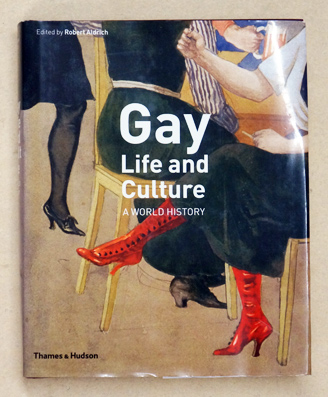 Gay Life and Culture - A World History
