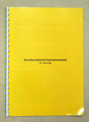 Das alteuropäische Flussnamensystem