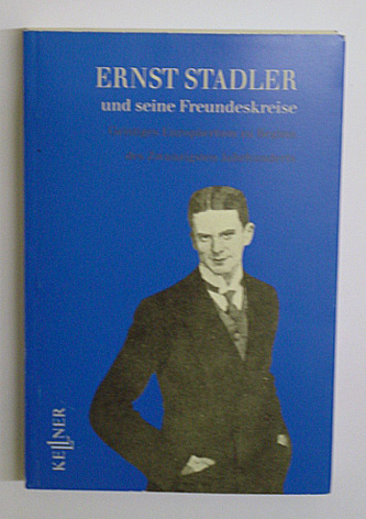 Ernst Stadler und sein Freundeskreis