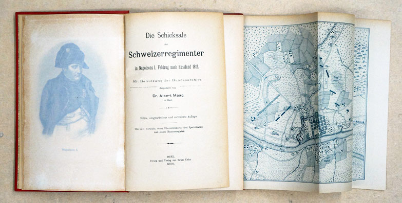 «Die Schicksale der Schweizerregimenter in Napoleons I. Feldzug nach Russland 1812.