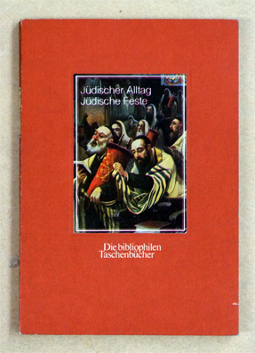 Jüdischer Alltag, Jüdische Feste.