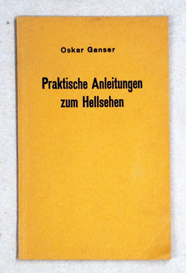 Erfolgreiche Anleitung zum Hellsehen.