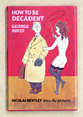 How To Be Decadent