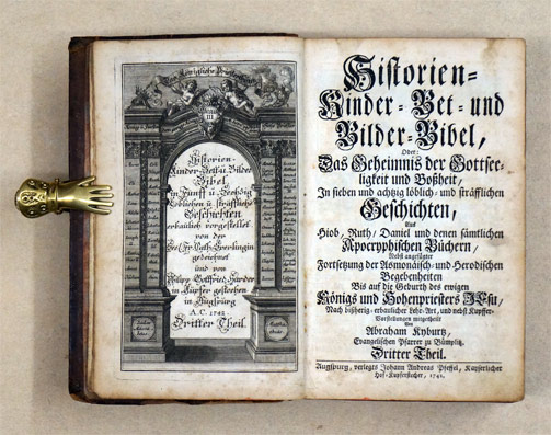 Historien- Kinder- Bet- und Bilder-Bibel, Oder: Das Geheimnis der Gottseeligkeit und der Boszheit [...] und nebst Kupffer-Vorstellungen mitgetheilt Von Abraham Kyburtz. Dritter Theil.
