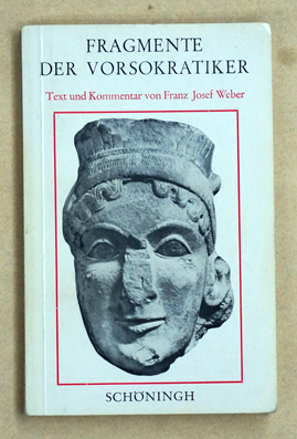 Fragmente der Vorsokratiker