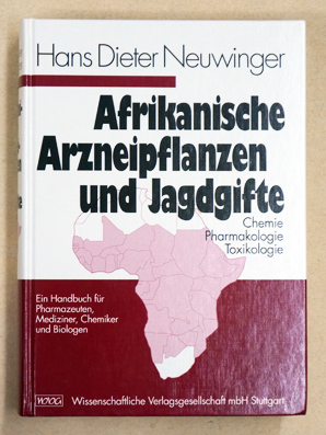 Afrikanische Arzneipflanzen und Jagdgifte. 
