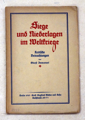 Siege und Niederlagen im Weltkriege