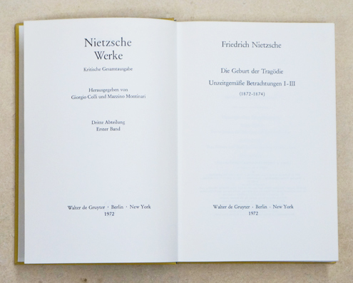 Nietzsche Werke- Kritische Gesamtausgaabe. III. Abt. (1. Bd.)