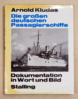 Die grossen deutschen Passagierschiffe