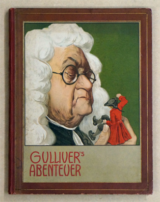 Gullivers Reisen und Abenteuer. Im Lande der Zwergen und Riesen.