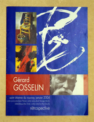 Gérard Gosselin - Rétrospective