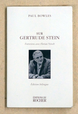 Sur Gertrude Stein: entretiens avec Florian Vetsch
