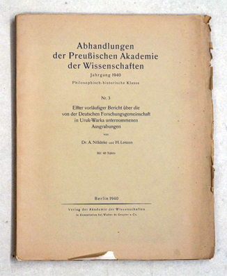 Elfter vorläufiger Bericht über die von der Deutschen Forschungsgemeinschaft ins Uruk-Warka unternommenen Ausgrabungen