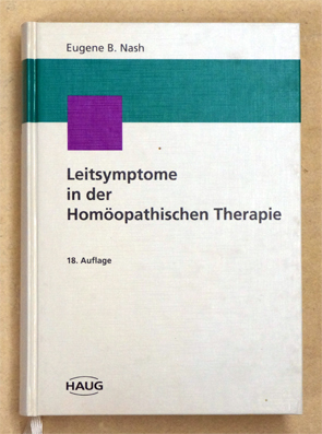 Leitsymptome in der Homöopathischen Therapie