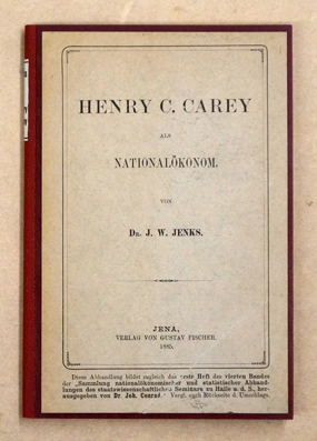 Henry C. Carey als Nationalökonom.