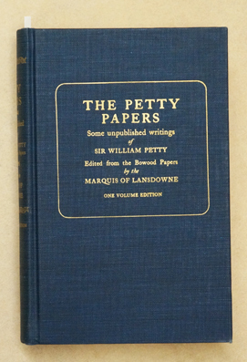 The Petty Papers; Some Unpublished Writings.