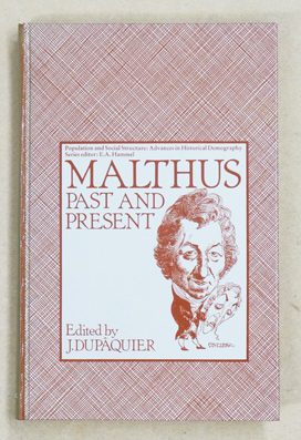 Malthus Past and Present (Population and Social Structure)