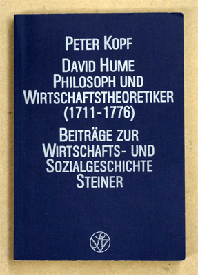 David Hume. Philosoph u. Wirtschaftstheoretiker ; (1711 - 1776).Verlag: r Verlag, 1987 Verlag: . LTD, London, 1926 