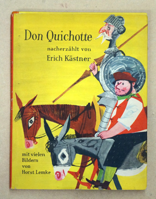 Leben und Taten des scharfsinnigen Ritters Don Quichotte