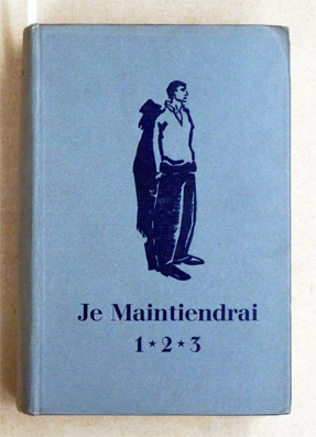 Je maintiendrai. 1. Een jaar Nazi-tyrannie in Nederland (1941) 2. Het tweede jaar (1942). 3. Het derde jaar (1944).