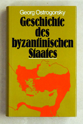Geschichte des Byzantinischen Staates.