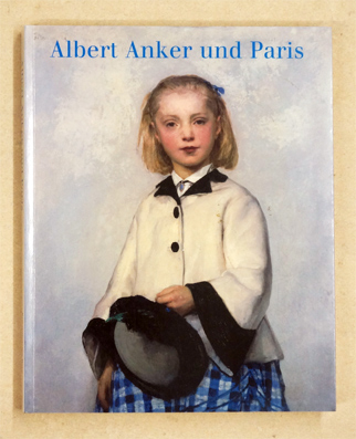 Albert Anker und Paris