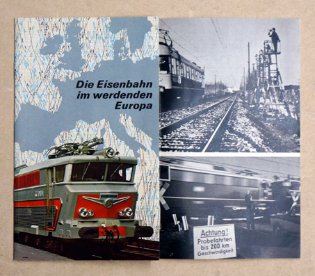 Die Eisenbahn im werdenden Europa