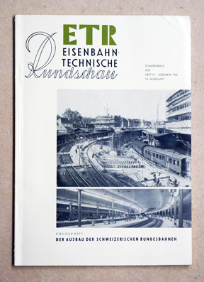 Der Ausbau der Schweizerischen Bundesbahnen
