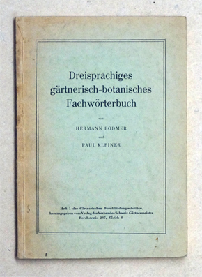 Dreisprachiges gärtnerisch-botanisches Fachwörterbuch.