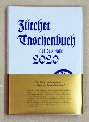 Zürcher Taschenbuch auf das Jahr 2020. Neue Folge, Bd. 140. 