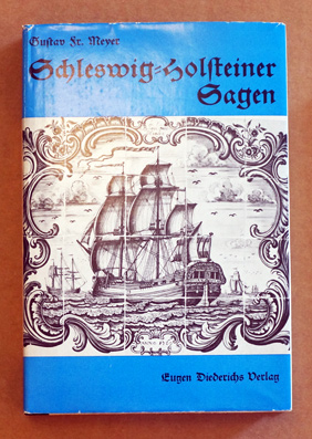 Schleswig-Holsteiner Sagen.