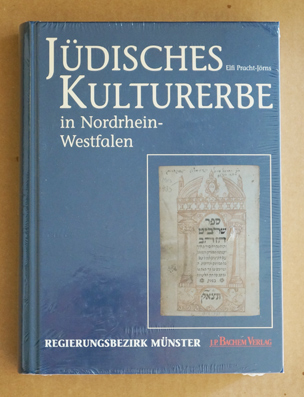 Jüdisches Kulturerbe in Nordrhein-Westfalen. Teil IV: Regierungsbezirk Münster.