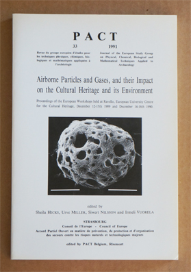 Airborne Particles and Gases, and their Impact on the Cultural Heritage and its Environment