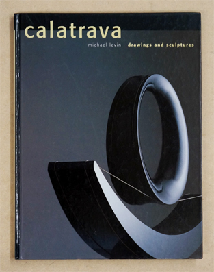 Calatrava - Drawings and scultures