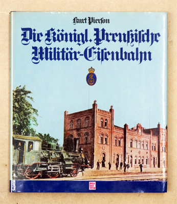 Die Preußischen Dampflokomotiven 1850-1922.